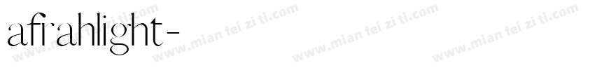 afrahlight字体转换