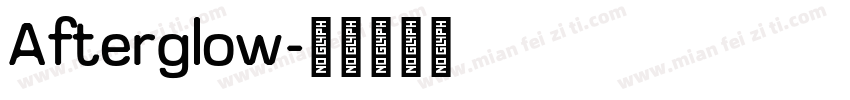 Afterglow字体转换