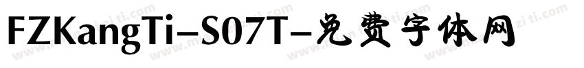 FZKangTi-S07T字体转换