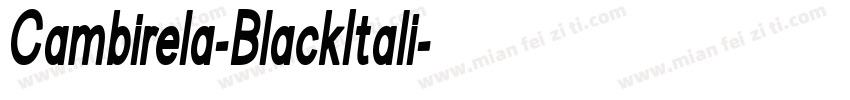 Cambirela-BlackItali字体转换
