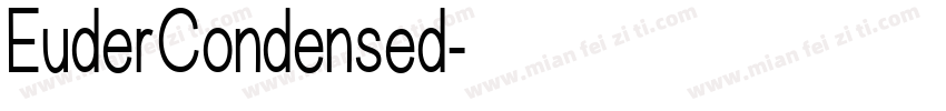 EuderCondensed字体转换