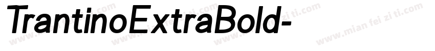 TrantinoExtraBold字体转换