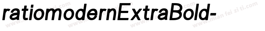 ratiomodernExtraBold字体转换