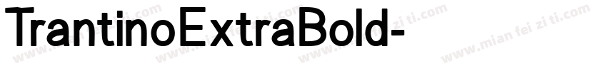 TrantinoExtraBold字体转换
