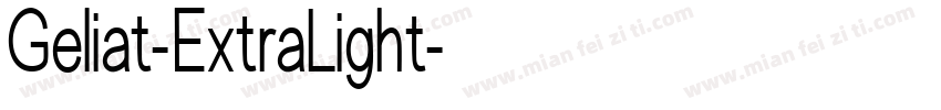 Geliat-ExtraLight字体转换
