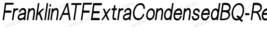 FranklinATFExtraCondensedBQ-Regula字体转换