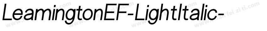 LeamingtonEF-LightItalic字体转换