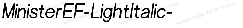 MinisterEF-LightItalic字体转换