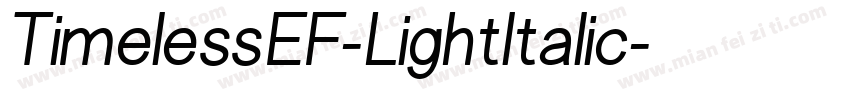 TimelessEF-LightItalic字体转换