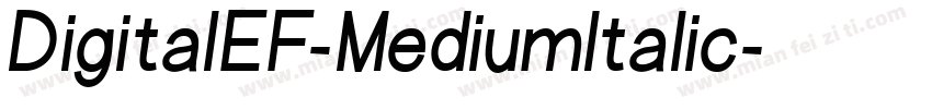 DigitalEF-MediumItalic字体转换