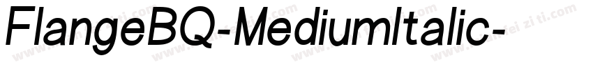 FlangeBQ-MediumItalic字体转换