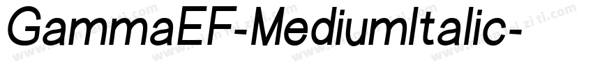 GammaEF-MediumItalic字体转换