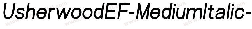 UsherwoodEF-MediumItalic字体转换