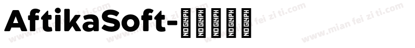AftikaSoft字体转换