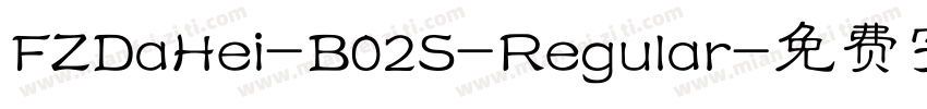 FZDaHei-B02S-Regular字体转换