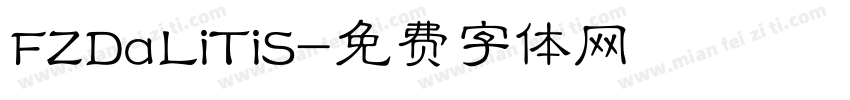 FZDaLiTiS字体转换