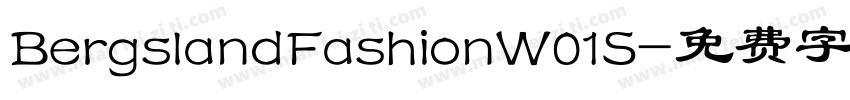 BergslandFashionW01S字体转换