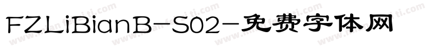 FZLiBianB-S02字体转换