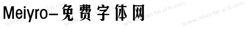 Meiyro字体转换
