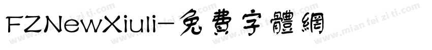 FZNewXiuli字体转换