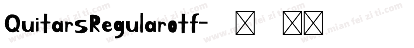 QuitarsRegularotf字体转换