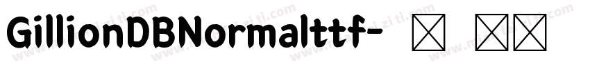 GillionDBNormalttf字体转换