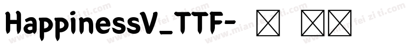 HappinessV_TTF字体转换