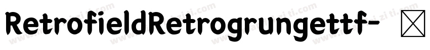 RetrofieldRetrogrungettf字体转换