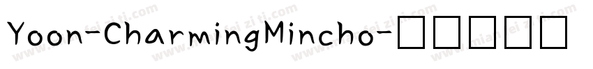 Yoon-CharmingMincho字体转换