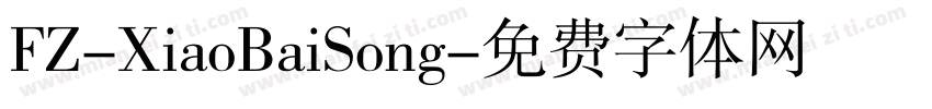 FZ-XiaoBaiSong字体转换