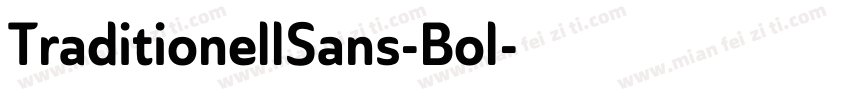 TraditionellSans-Bol字体转换