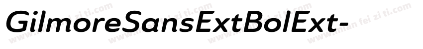 GilmoreSansExtBolExt字体转换