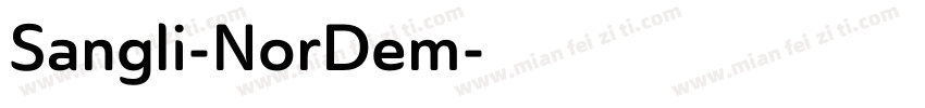 Sangli-NorDem字体转换