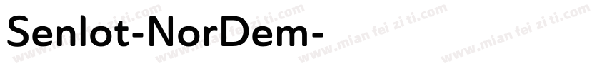 Senlot-NorDem字体转换