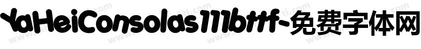 YaHeiConsolas111bttf字体转换