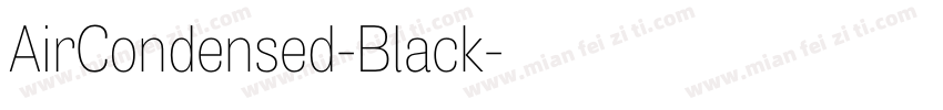 AirCondensed-Black字体转换