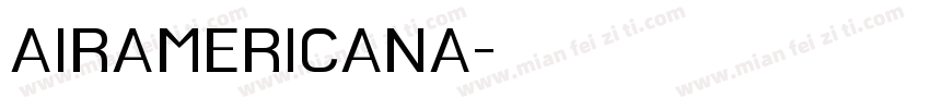 AIRAMERICANA字体转换