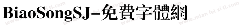 BiaoSongSJ字体转换
