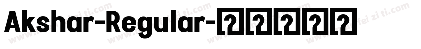 Akshar-Regular字体转换
