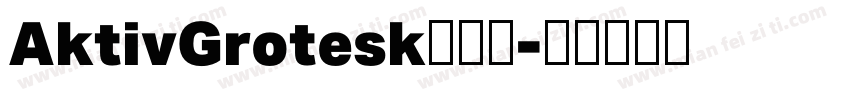 AktivGrotesk字体包字体转换
