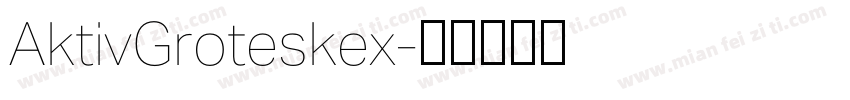 AktivGroteskex字体转换