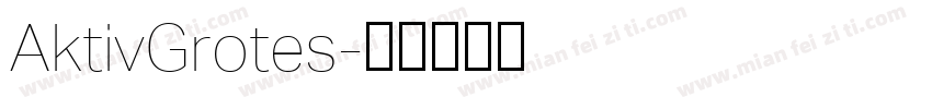 AktivGrotes字体转换
