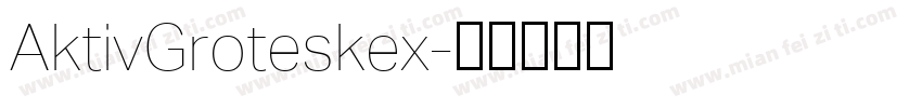 AktivGroteskex字体转换