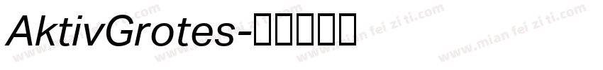 AktivGrotes字体转换