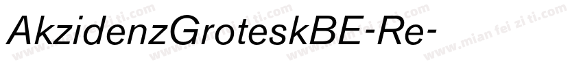 AkzidenzGroteskBE-Re字体转换