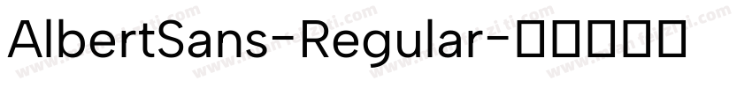 AlbertSans-Regular字体转换