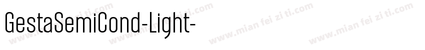 GestaSemiCond-Light字体转换