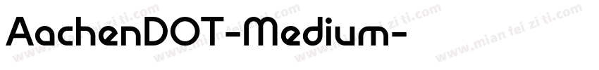 AachenDOT-Medium字体转换