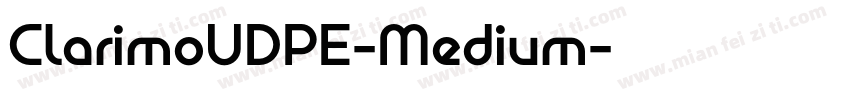 ClarimoUDPE-Medium字体转换