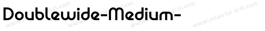Doublewide-Medium字体转换